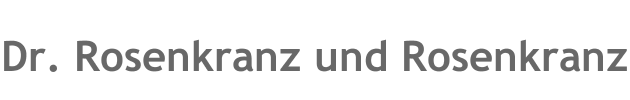 Dr. Rosenkranz und Rosenkranz